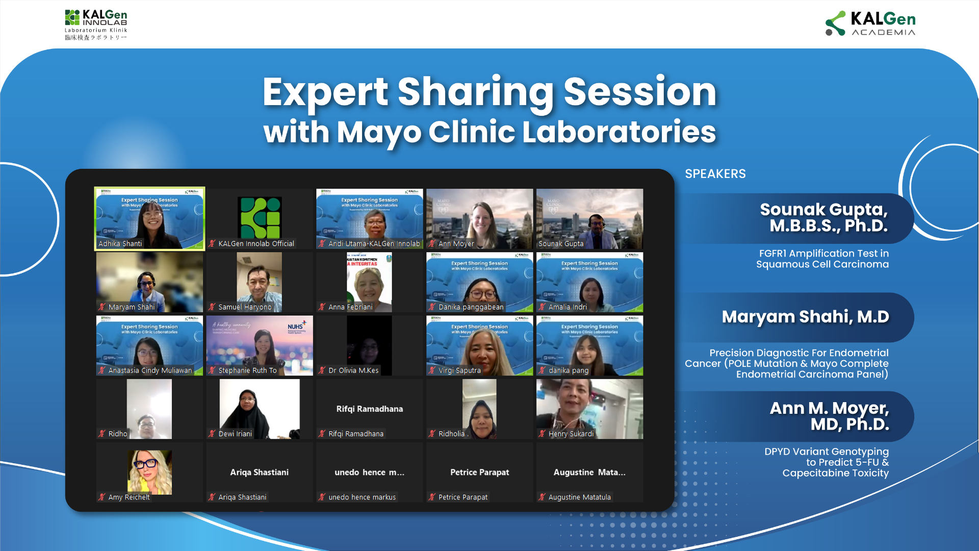 http://www.kalgeninnolab.co.id/en/events/detail/expert-sharing-session-with-mayo-clinic-laboratories 
